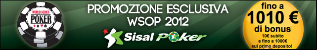 Sisal promozione esclusiva WSOP 2012
